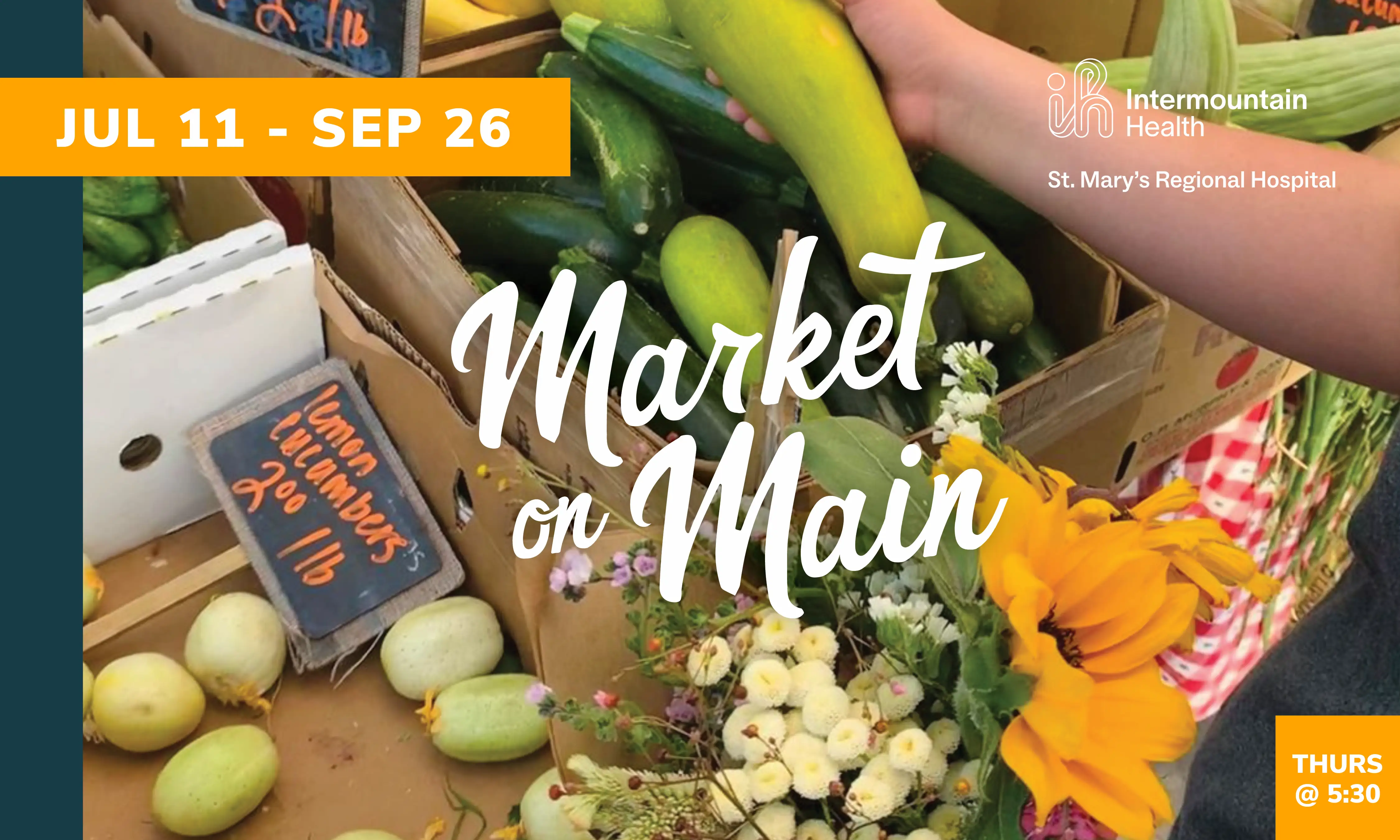 Market on Main presented by St. Mary’s Regional Medical Center